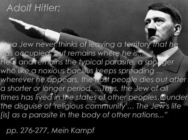 Jews aree parasites in other's states kkilling the host state - Hitler